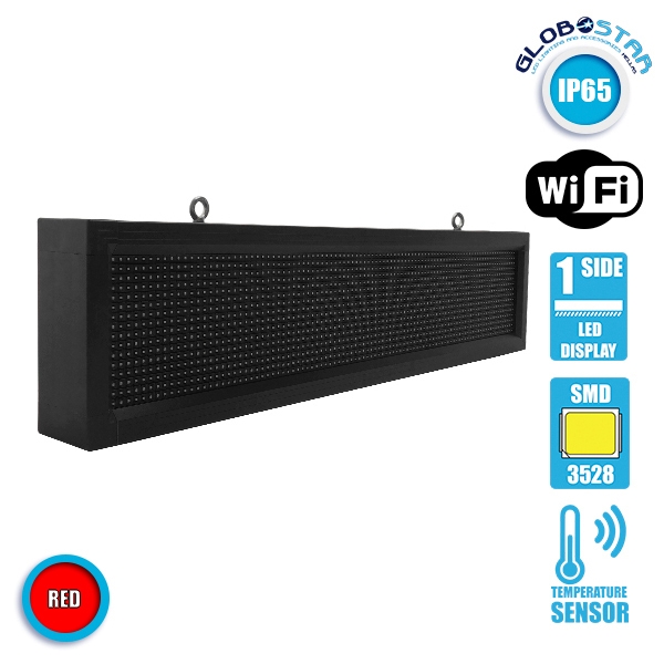 GLOBOSTAR® DISPLAY 90251 Κυλιόμενη Ψηφιακή Επιγραφή P10 Μονής Όψης LED AC 220-240V Αδιάβροχο IP65 Κόκκινο - WiFi Control μέσω FK APP - Αισθητήρας Θερμοκρασίας & Υγρασίας - Μ104 x Π9 x Υ24cm - 2 Χρόνια Εγγύηση GLOBOSTAR® DISPLAY 90251 Κυλιόμενη Ψηφιακή Επιγραφή P10 Μονής Όψης LED AC 220-240V Αδιάβροχο IP65 Κόκκινο - WiFi Control μέσω FK APP - Αισθητήρας Θερμοκρασίας & Υγρασίας - Μ104 x Π9 x Υ24cm - 2 Χρόνια Εγγύηση